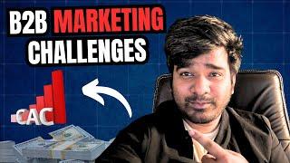 Top B2B Marketing Challenges faced by Startups | Solutions and Strategies for 2025