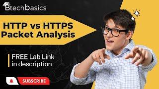 HTTP vs HTTPS: Packet Analysis
