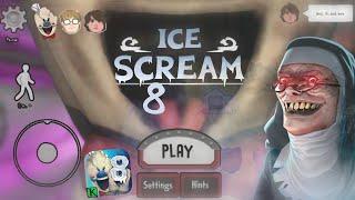 Ice Scream 8 Official Game•Ice Scream 8 Early Access •Ice Scream 8 Main Menu & Gameplay•FanMade