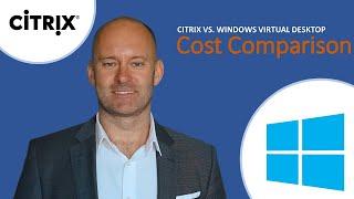 Citrix vs. Windows Virtual Desktop | Cost Comparison