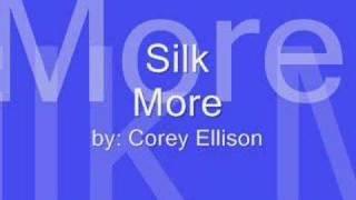 Silk - more