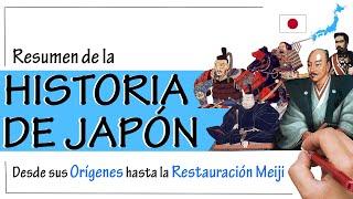 Historia de JAPÓN - Resumen | Desde sus orígenes hasta la RESTAURACIÓN MEIJI