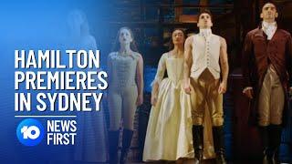 Hamilton Musical Opens At Sydney Lyric Theatre | 10 News First