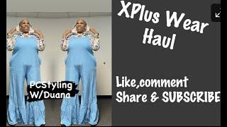 XPlus Wear Plus Size Haul: PCSTYLING W/DUANA #plussizefashion #plussizehaul #plussize #plussizehaul