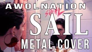  Sail - Awolnation || METAL COVER by Rabin Miguel