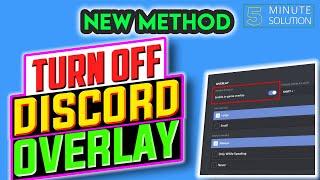How to turn off discord overlay 2024 |  turn off discord overlay steam