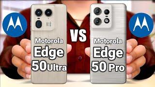 MOTOROLA EDGE 50 PRO VS MOTOROLA EDGE 50 ULTRA#tech58.