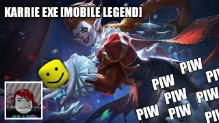 KARRIE EXE || [MOBILE LEGEND] MEME