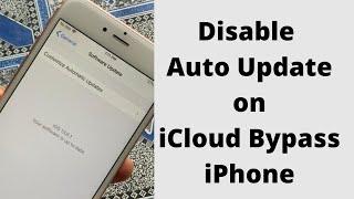 Disable Auto Update on iCloud Bypass iPhone!Block OTA updates.