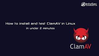 How to install clamAV on Linux in under 2 minutes