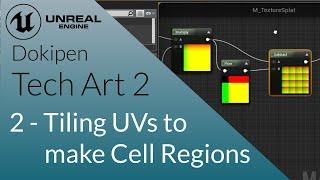 Tiling UVs to make Cell Regions - Unreal Engine 4 Tech Art S02E02