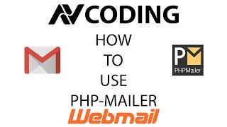 How To Use PHP Mailer | AV Coding