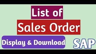 How to List of Sales Orders | how to download in SAP | what is Open sales order | check sales order