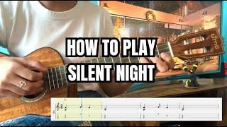 EASY Silent Night Ukulele Fingerpicking Tutorial | FREE TABS