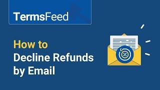 How to Successfully Decline Refunds by Email