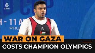 Palestinian weightlifter loses place at Olympics because of Gaza war | Al Jazeera NewsFeed