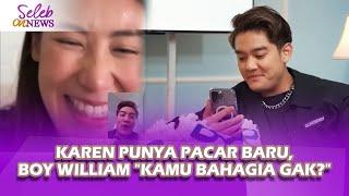 Karen Vendela Pamer Pacar Baru, Boy William Kepo Langung Video Call Ucapkan Selamat - Seleb On News