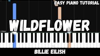 Billie Eilish - WILDFLOWER (Easy Piano Tutorial)