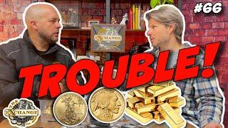 Gold Wholesalers In Trouble? Gold Selling BELOW SPOT! | The Exchange Podcast | EP. 66