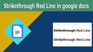 How to add Strikethrough Red Line in google docs