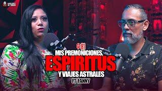 82 | Puedo ver FANTASMAS por mi accidente!  | Ft. Fanny