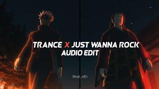 trance x just wanna rock - metro boomin, travis scott, young thug, lil uzi vert「edit audio」