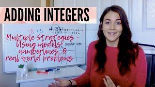 Adding Integers | Using models, number lines & real world examples to discover a CHEAT SHEET