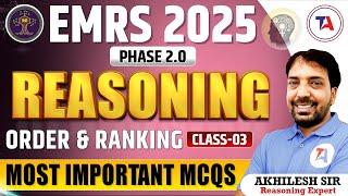 EMRS 2025 PHASE 2.0 | Order & Ranking Relations Most Important Questions Class 3 | EMRS 2025 Vacancy