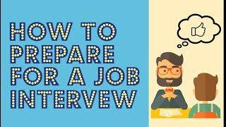 How to prepare for a job interview [Land your dream job] Tips and advice