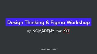 Introduction to Design Thinking & Figma Course 2024 (Activities Included)
