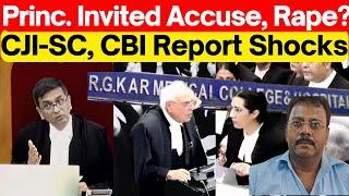 Kolkata RG Kar: CJI-SC, CBI Report Shocks, Principal Invited Accused , #lawchakra #supremecourt