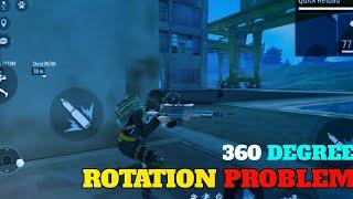 How To Fix Free Fire 360 Degree Rotation Problem In Gameplay