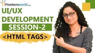 Learn UI/UX Development – Session 2 II HTML Tags