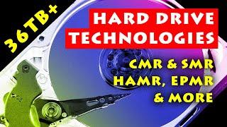 Explaining Hard Drive Technologies: SMR, HAMR, ePMR & more!