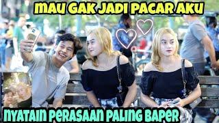 PRANK,GOMBAL NEMBAK CEWEK.ENDINGYA BAPER PARAH