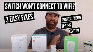 Smart Switch Won't Connect To Wifi: 3 WAYS TO FIX