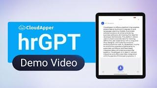 hrGPT Demo  - Discover the Future of HR Management with CloudApper hrPad