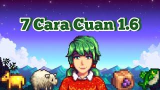 7 Cara Cuan 1.6 Stardew Valley