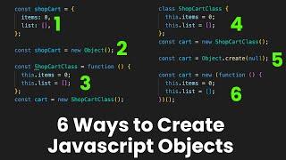 6 Ways to Create Javascript Objects | Javascript Interview Questions