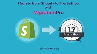 MigrationPro: #1 Shopify to PrestaShop Migration module tool