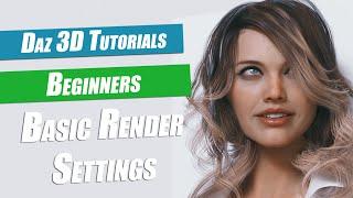 Daz 3D Beginners Tutorial : Basic Render Settings