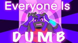 EVERYONE IS DUMB | dumb dumb animation meme | ROTTMNT Donnie  #rottmnt