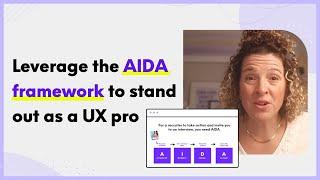 Speed up your UX job search with the AIDA framework