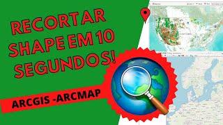 RECORTAR SHAPE NO ARCGIS EM 10 SEGUNDOS | SUPERFÁCIL