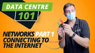 NETWORKS Part 1: CONNECTING TO THE INTERNET