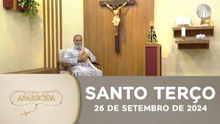 Terço de Aparecida com Pe. Antonio Maria - 26 de setembro de 2024 [Mistérios da Luz]