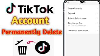 How to delete Tiktok account l Tiktok ld Delete karne ka Tarika 2024 l Delete Tiktok account