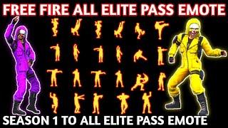 ALL ELITE PASS EMOTE IN FREE FIRE ALL ELITE PASS EMOTE SEASON 1 TO ALL | FREE FIRE ELITE PASS EMOTE