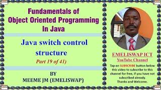 Switch case Selective Control Structure in Java Object Oriented Programming