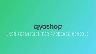 User Permission for Facebook Console